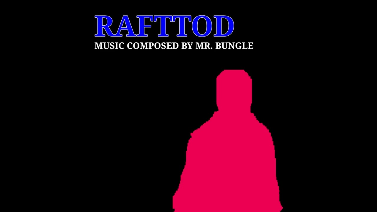 RAFTTOD OST - Mr. Nice Guy.(SCRAPPED) | Tilin Chase theme