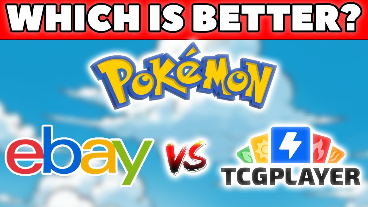 TCGPlayer vs eBay: Which Is Better For Your Pokemon Card Business?