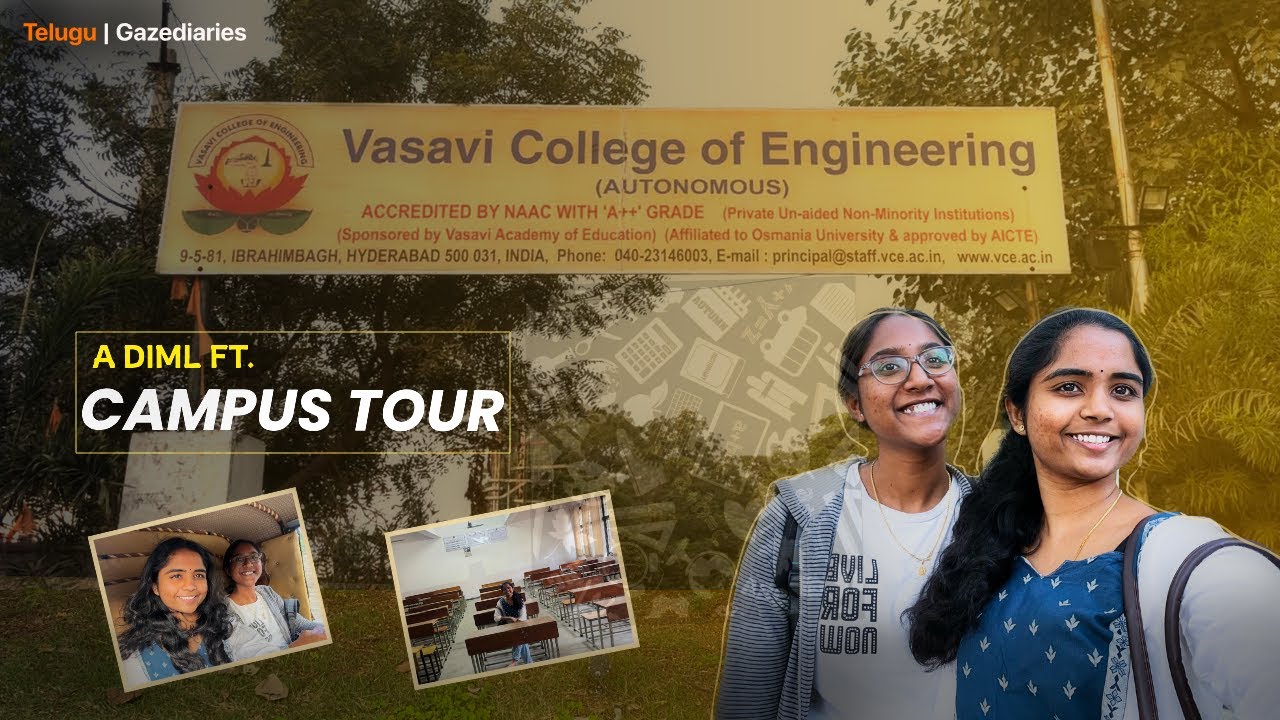 Vasavi College of Engineering Campus Tour | By Gazediaries | Funny Vlog | Telugu