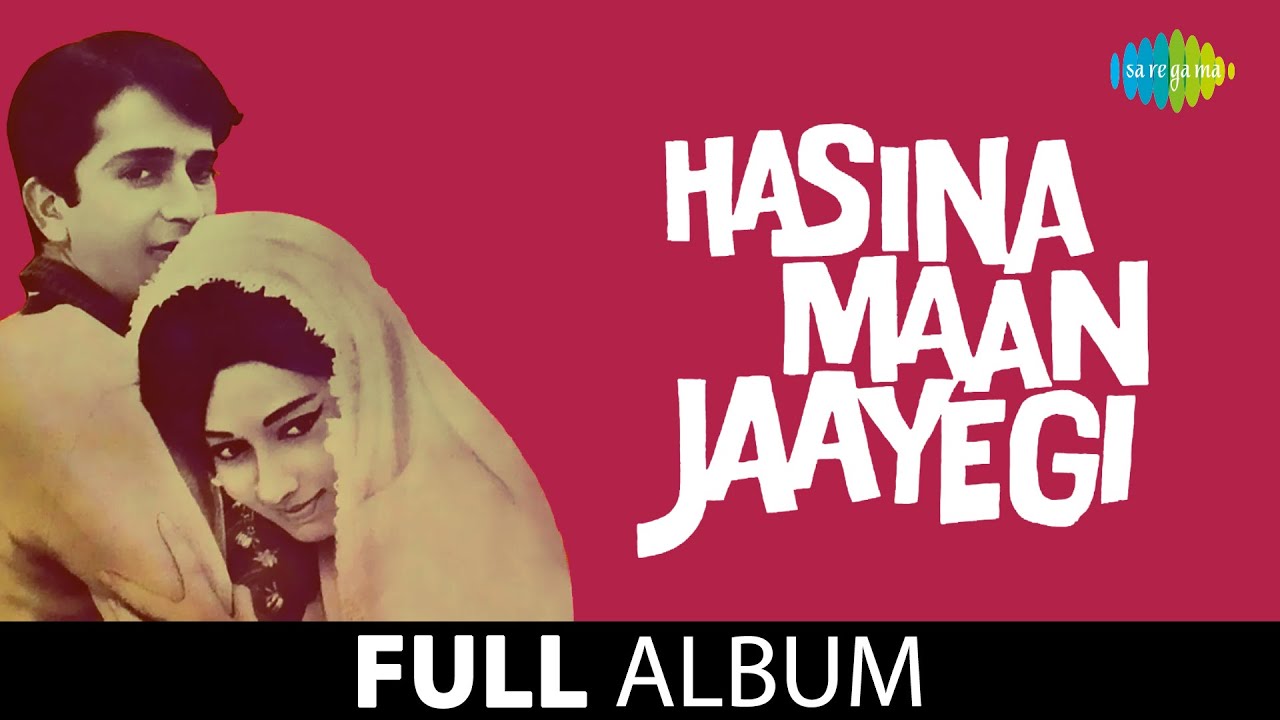 Hasina Maan Jayegi | Bekhudi Mein| Chale The Saath| Shashi Kapoor | Babita |Lata Mangeshkar