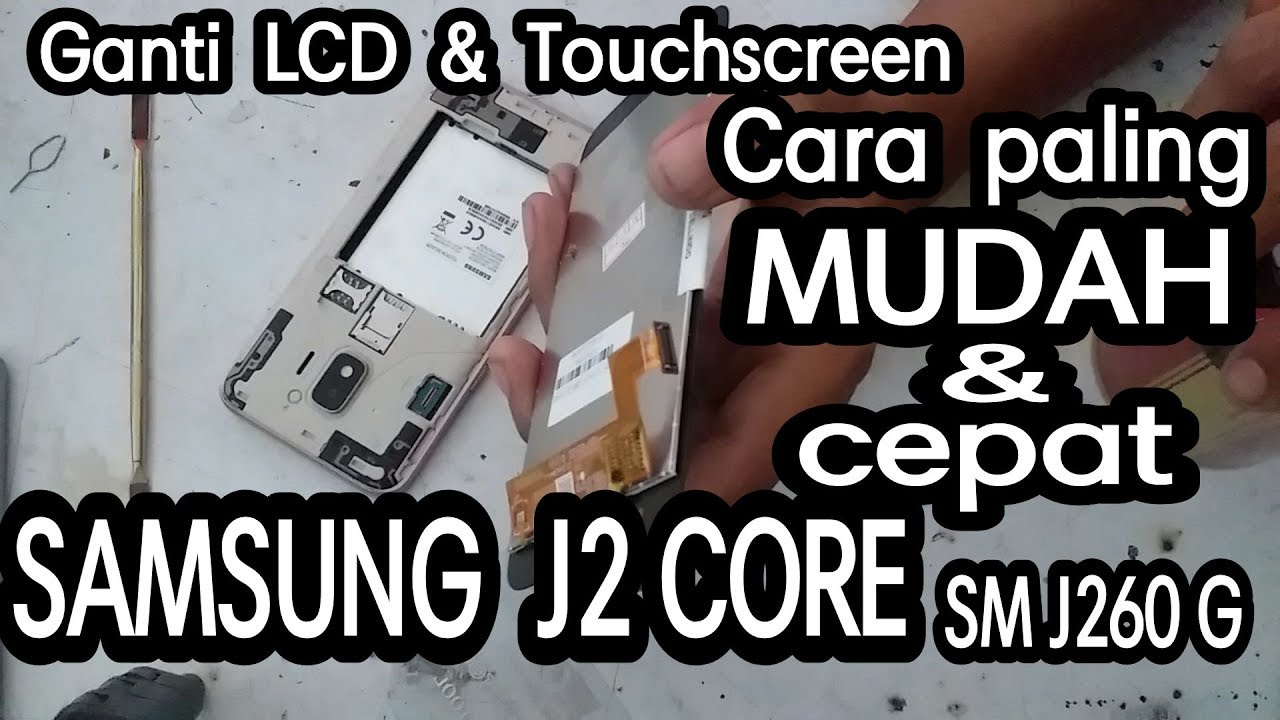 Заменить Samsung J2 core SM J260 G LCD