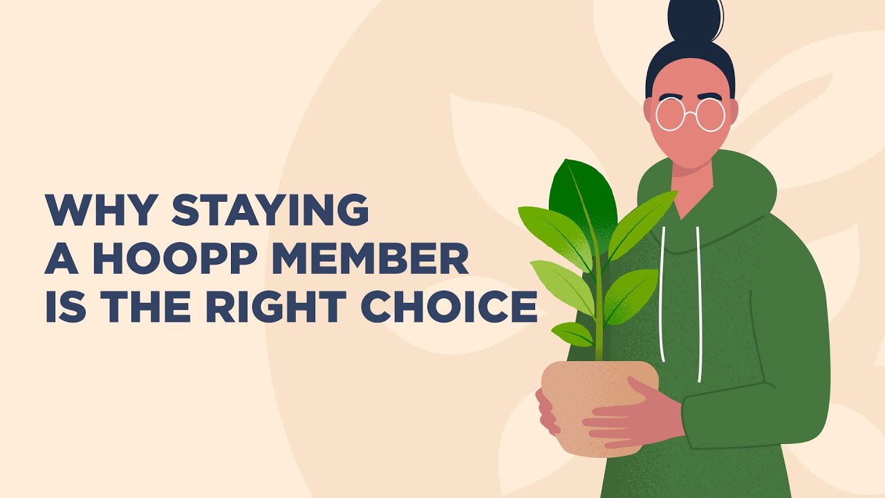 Why staying a HOOPP member is the right choice