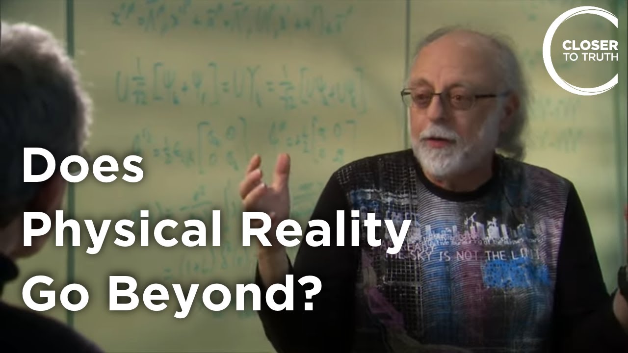 Fred Alan Wolf - Does Physical Reality Go Beyond?