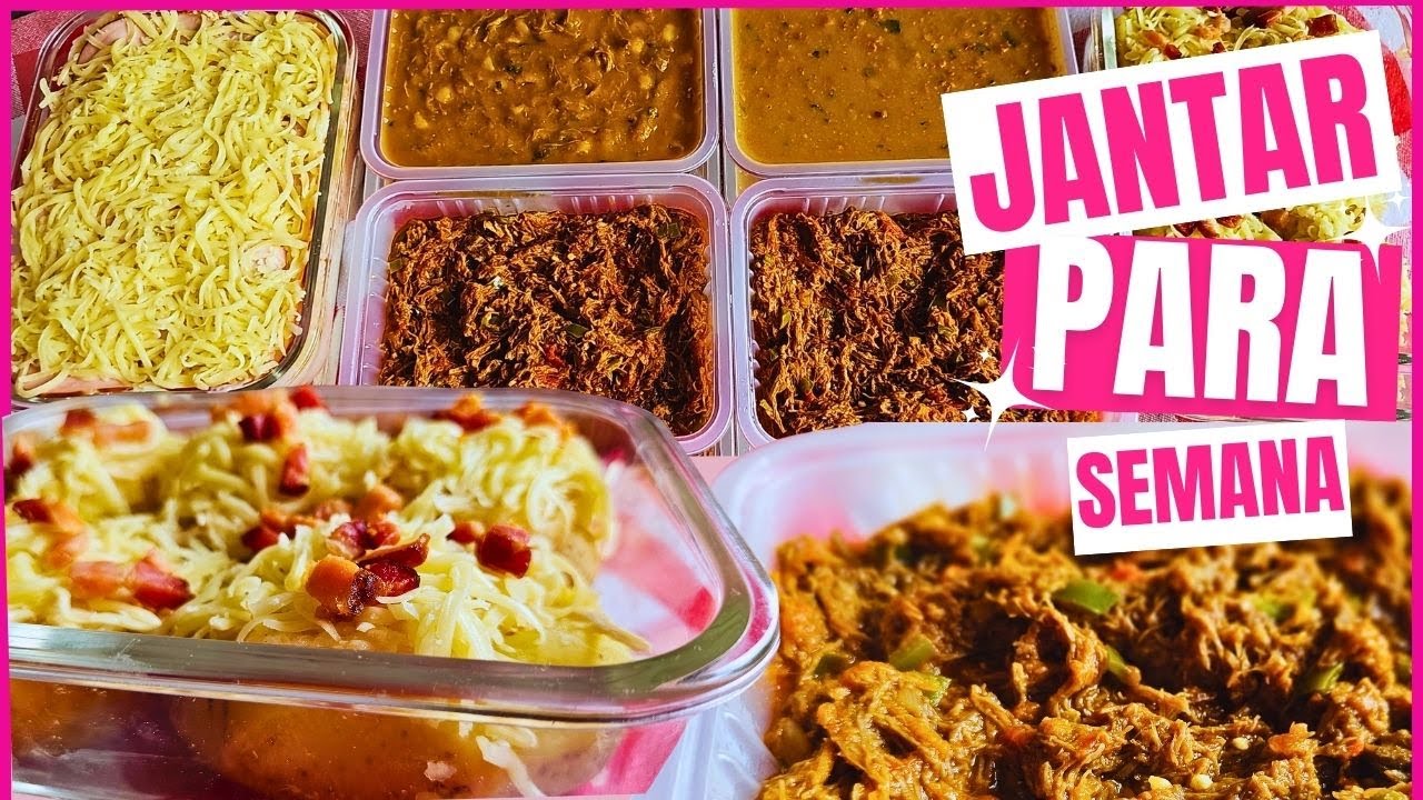 IDEIAS DE JANTAR PARA A SEMANA TODA | Para congelar e outras para manter na geladeira