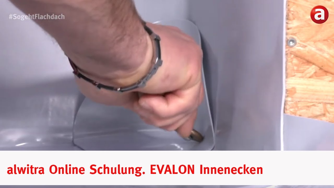 alwitra Online Schulung - 17 - Innenecken mit EVALON Formteilen. #SogehtFlachdach