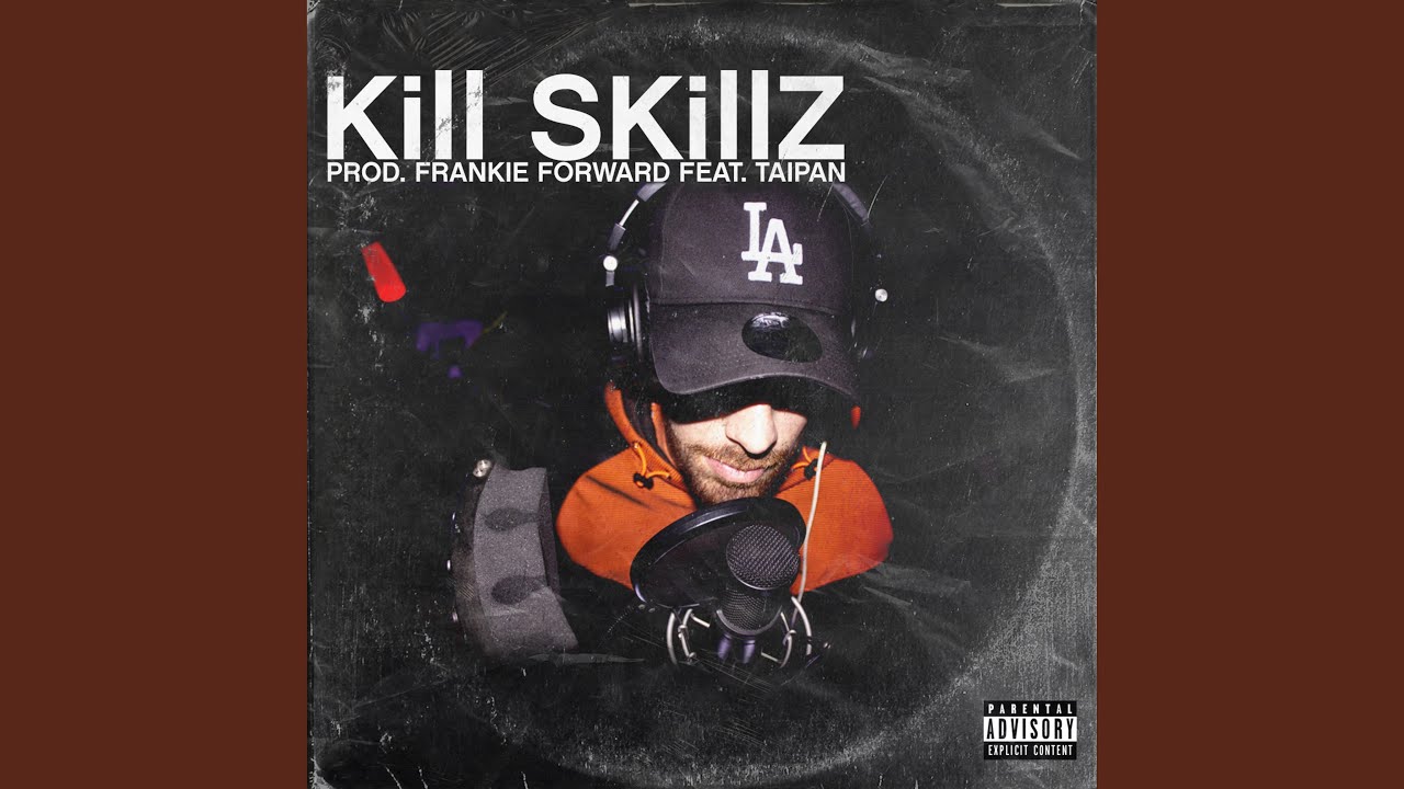 KillSkillz (feat. Taipan)