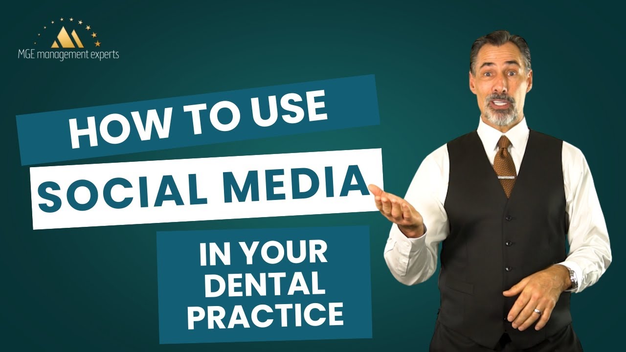 How to Use Social Media in Your Dental Practice