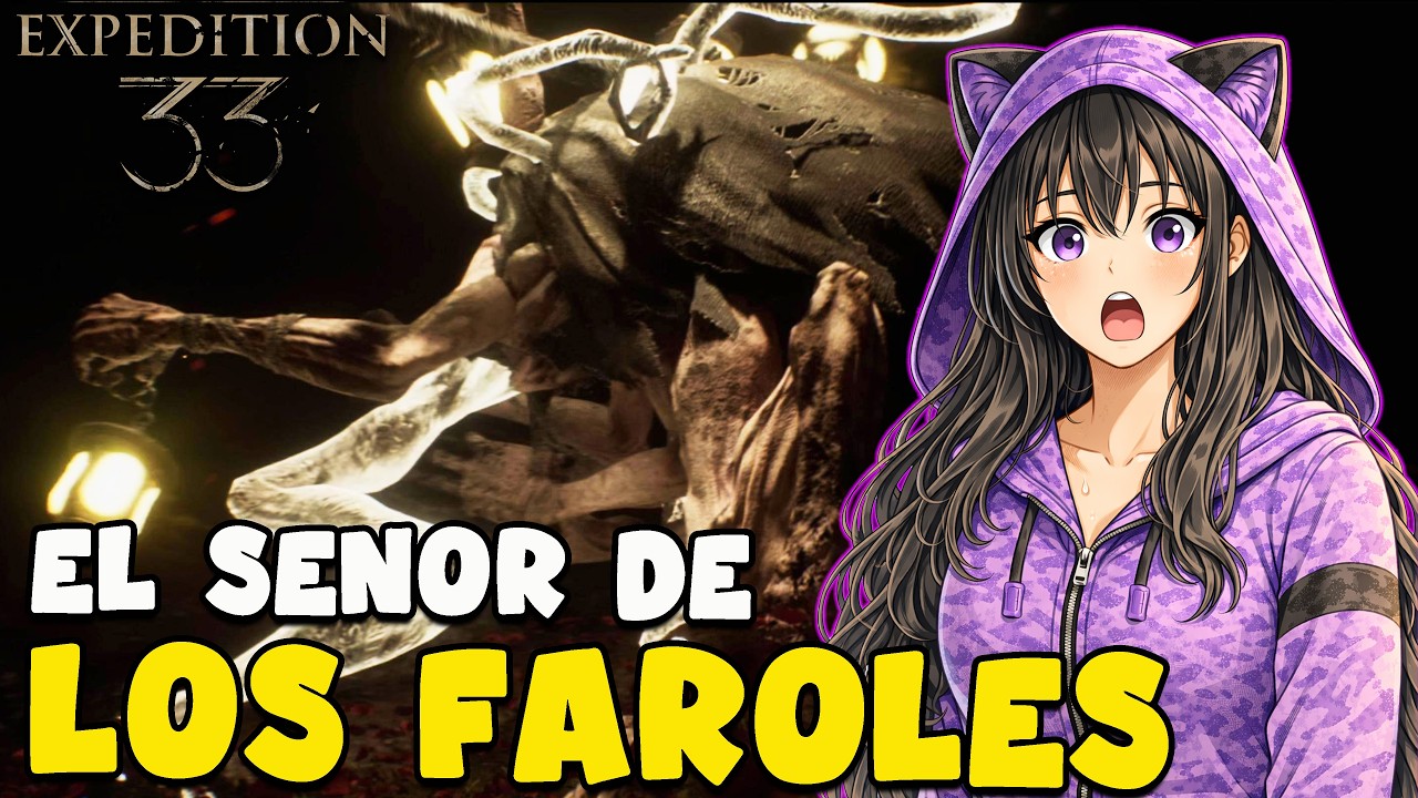 EL SEÑOR DE LOS FAROLES ✨ | Clair Obscur: Expedition 33