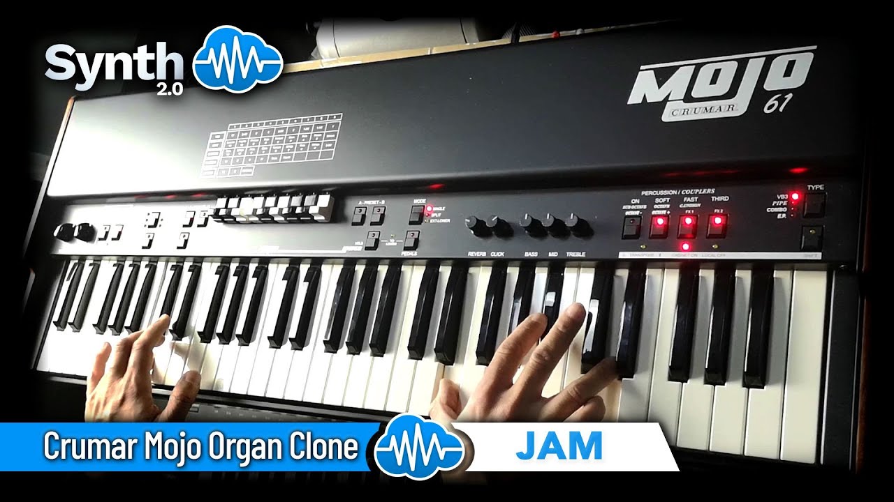 CRUMAR MOJO 61 / ORGAN CLONE | JAM