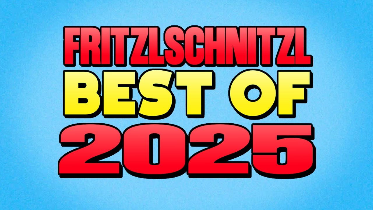BEST OF FRITZLSCHNITZL GAMING 2025...