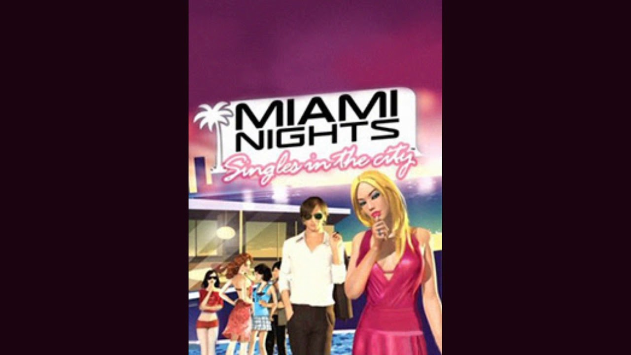 Miami Nights: Singles In the City Java - Theme Song OST
