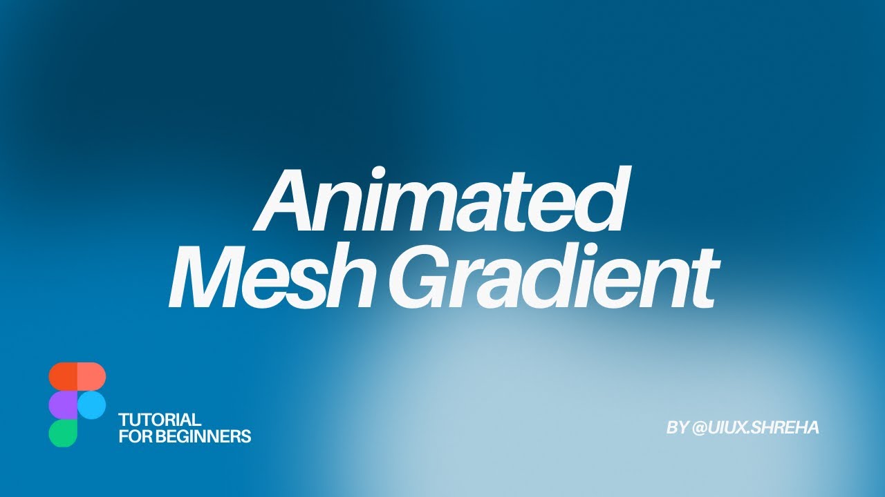 How to Create Animated Mesh Gradient in Figma (No Plugin)