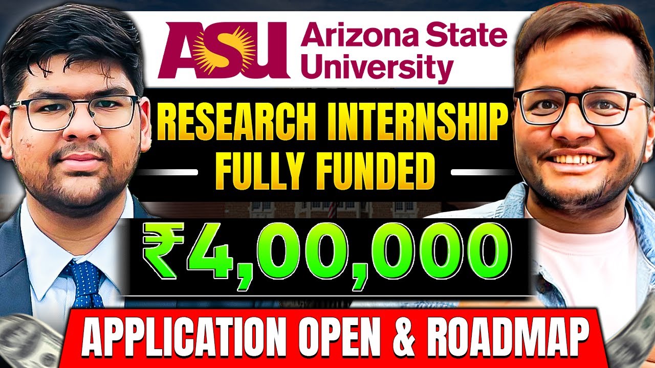 Fully Funded Foreign Research Internship for Indian Students | ASU SURI