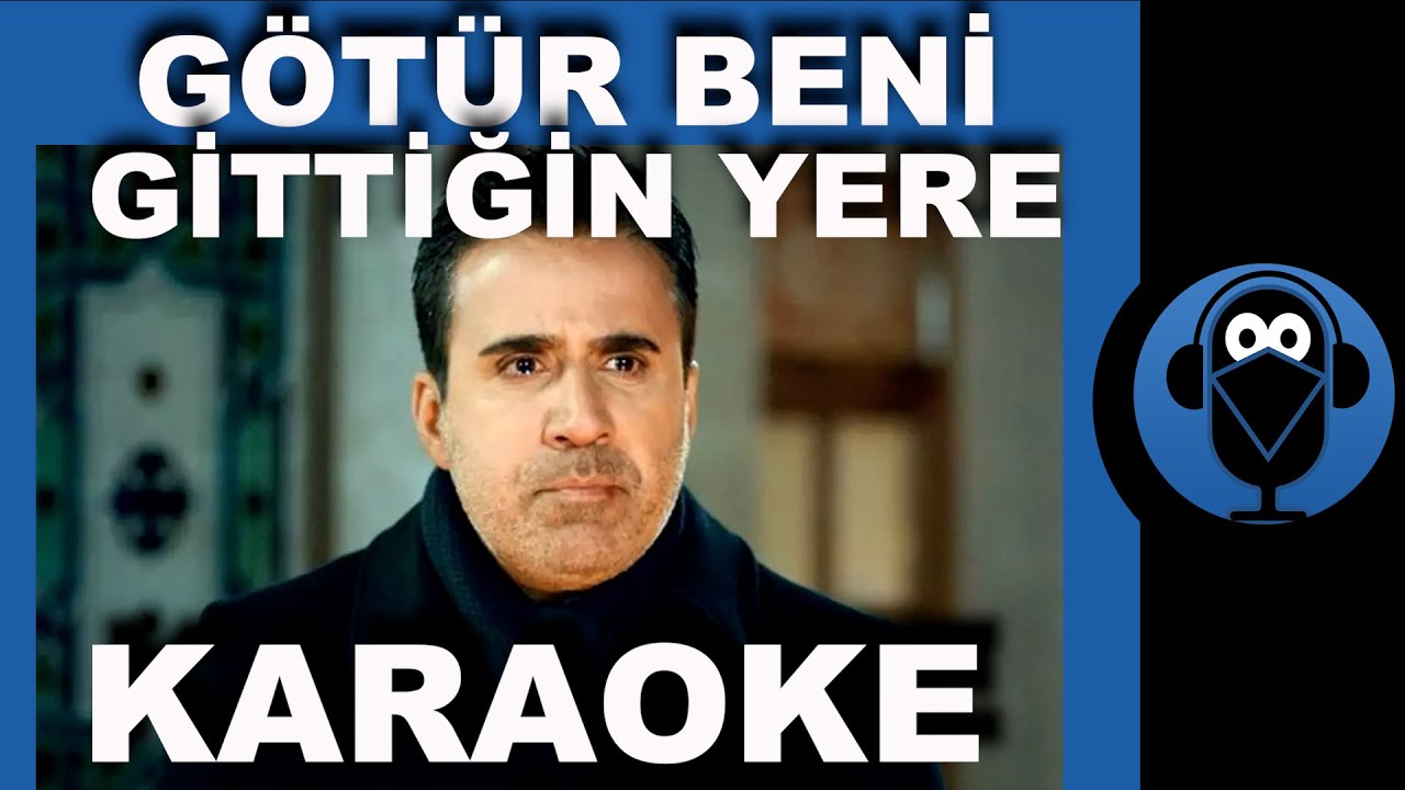 EMRAH - GÖTÜR BENİ GİTTİĞİN YERE / (Karaoke)  / COVER
