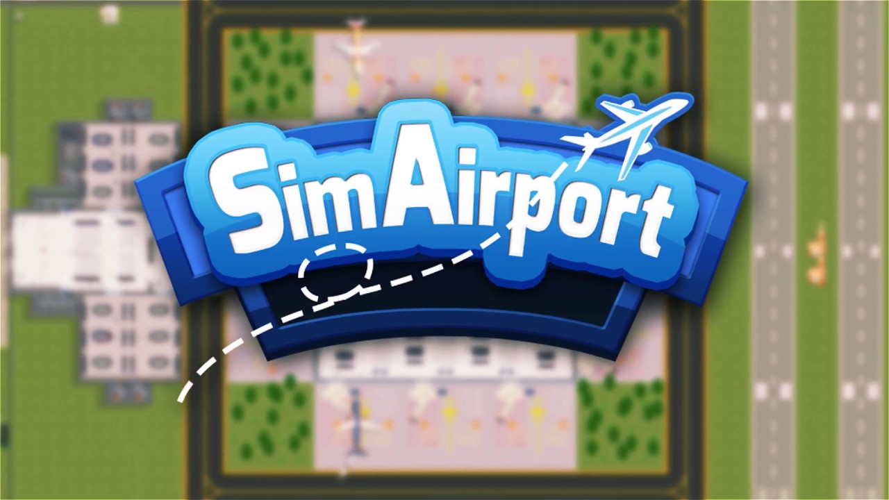 SimAirport Trailer 2018