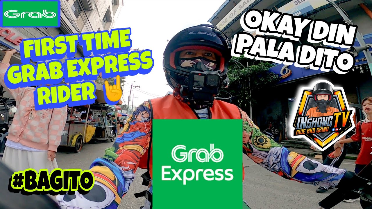 FiRST TiME GRAB EXPRESS SERYE | OKAY DiN PALA DiTO