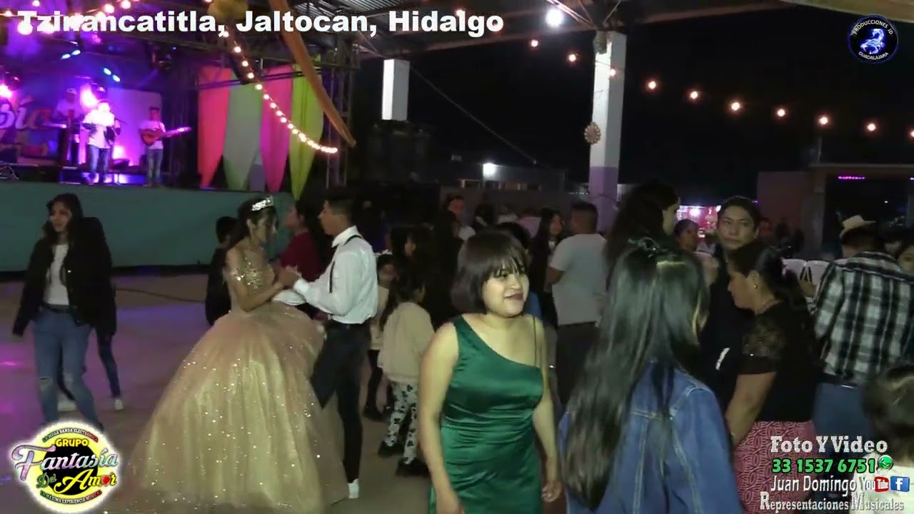 ASI ARRANCÓ EL BAILE DE LA DIOCIOCHOAÑERA CON FANTASIA DEL AMOR En Tzinancatitla, Hgo.