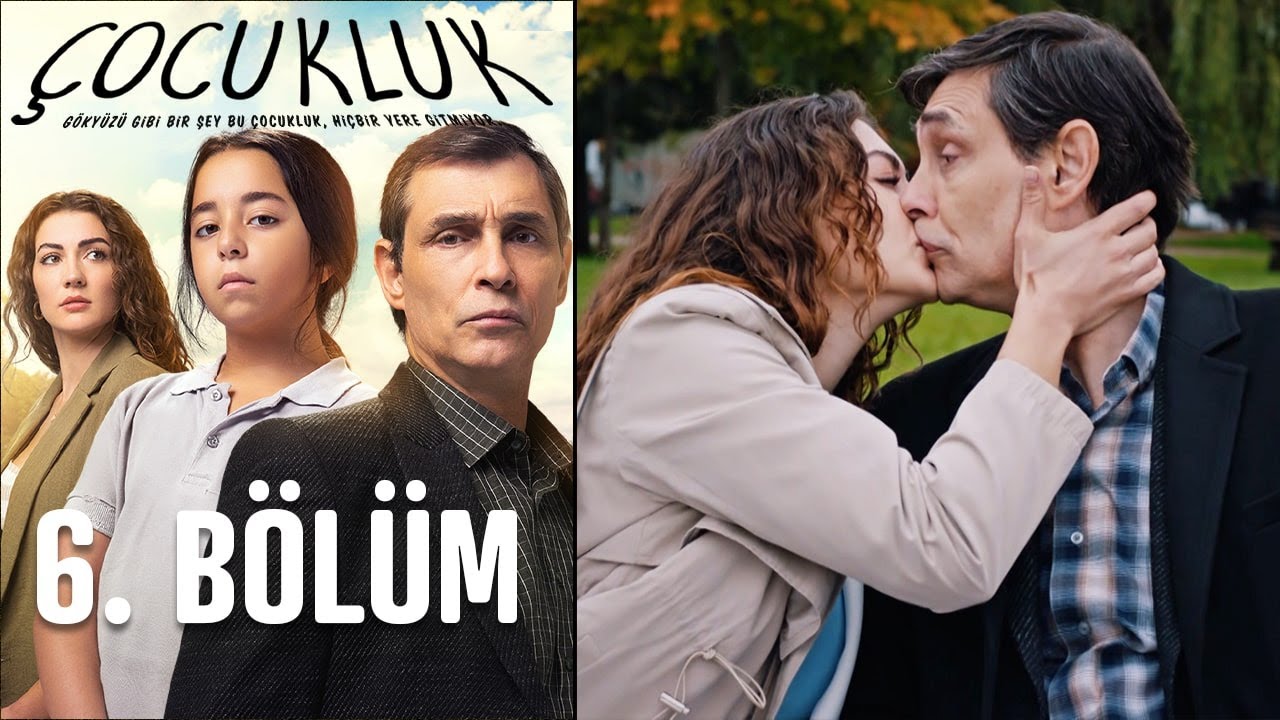 &Ccedil;ocukluk 6. B&ouml;l&uuml;m