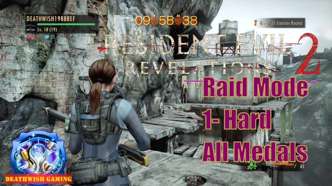 [ Raid Mode ] RESIDENT EVIL REVELATIONS 2 [ 1 - Hard All Completion Medals ]