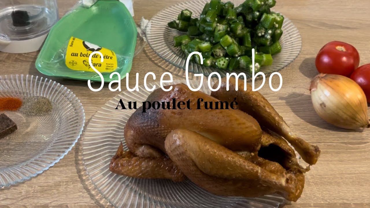 RECETTE SAUCE GOMBO AU POULET FUME