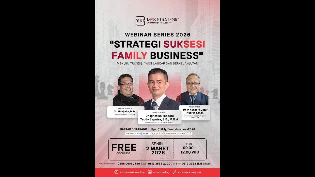 STRATEGI SUKSESI FAMILY BUSINESS || WEBINAR MSS SERIES 1 2026