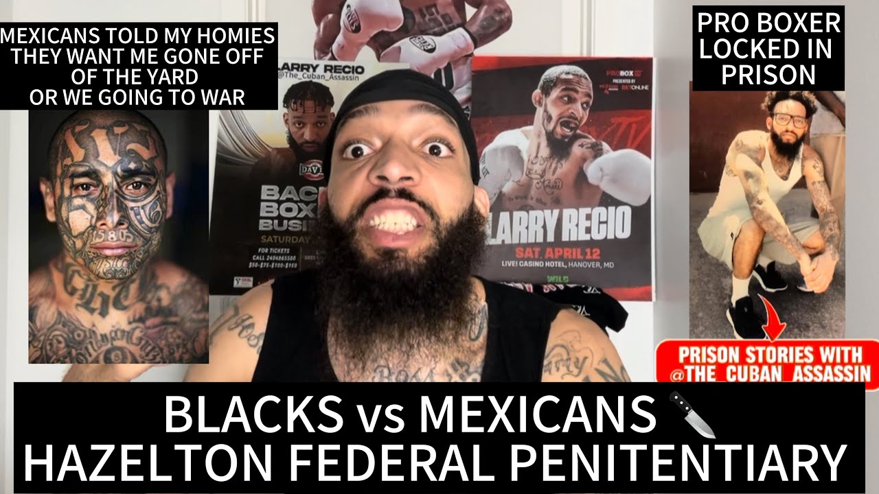 BLACKS VS MEXICANS IN THE FEDERAL PENITENTIARY | MEXICANS WANTED ME OFF THE YARD 
