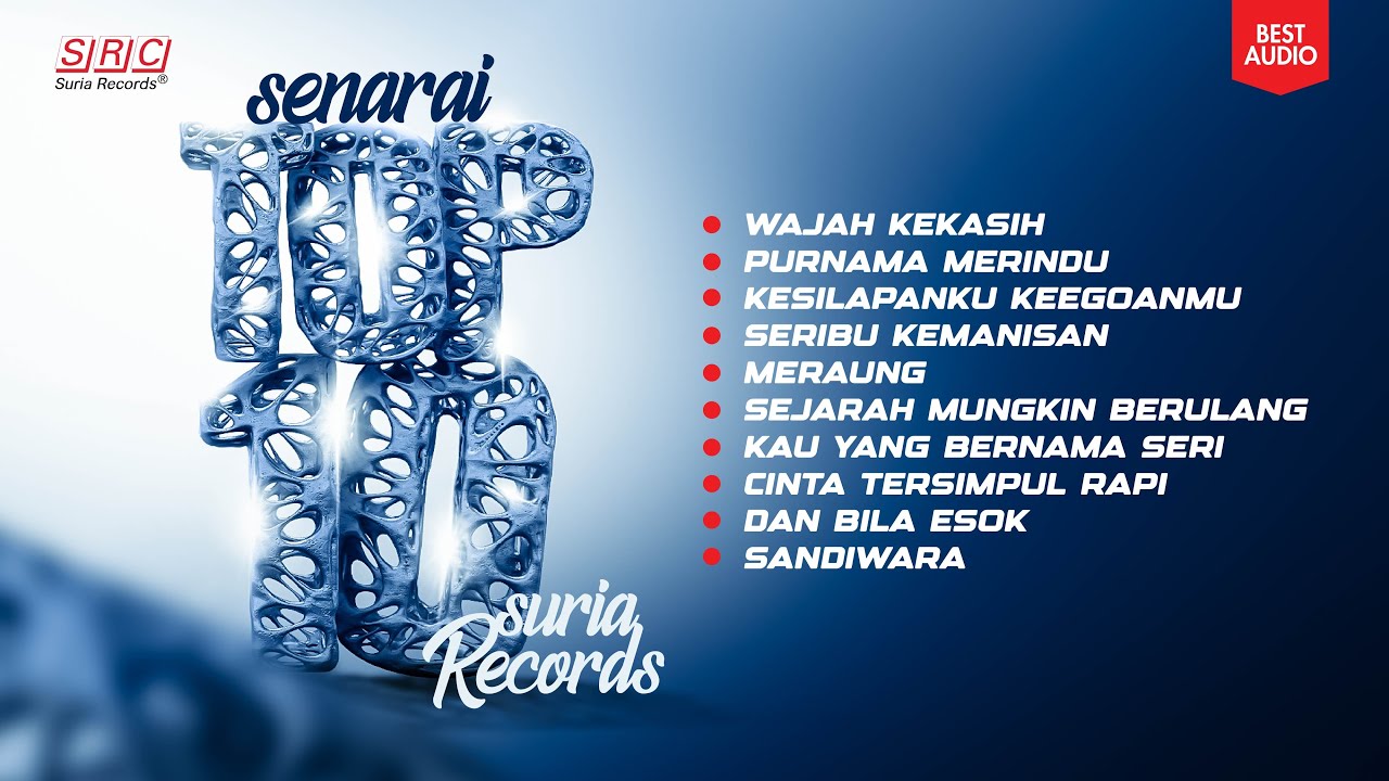 Top 10 Lagu Popular Suria Records (Best Audio)