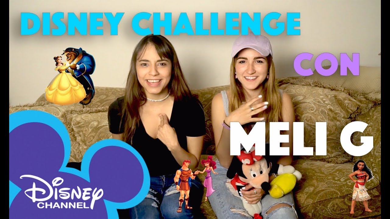 DISNEY CHALLENGE CON MELI G