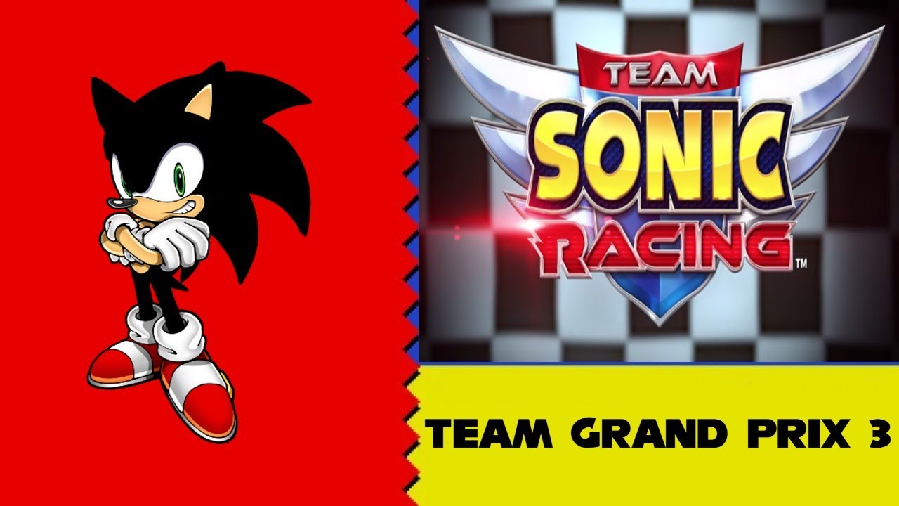 Team Sonic Racing (PS4) Pt. 3 - Team Grand Prix #3