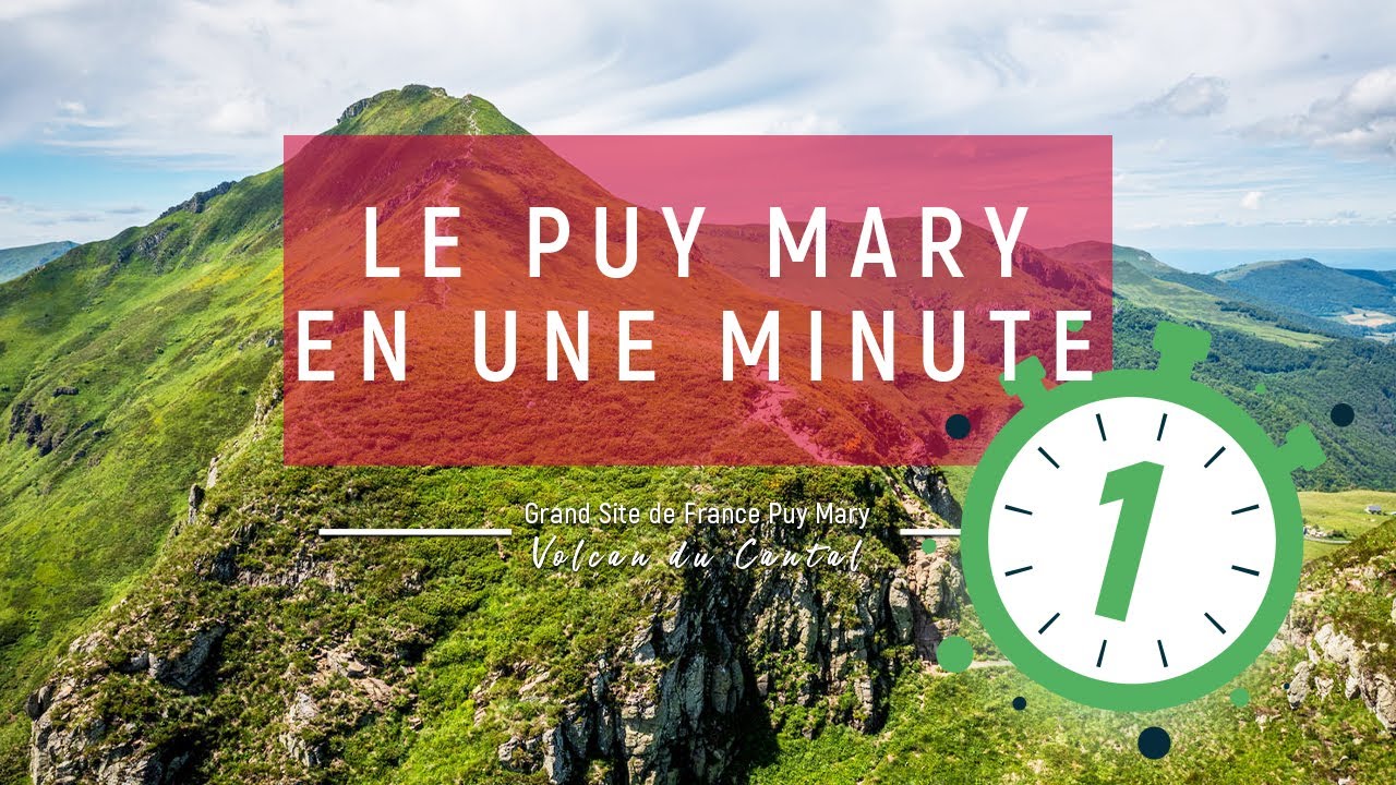 Le Puy Mary  en 1 minute