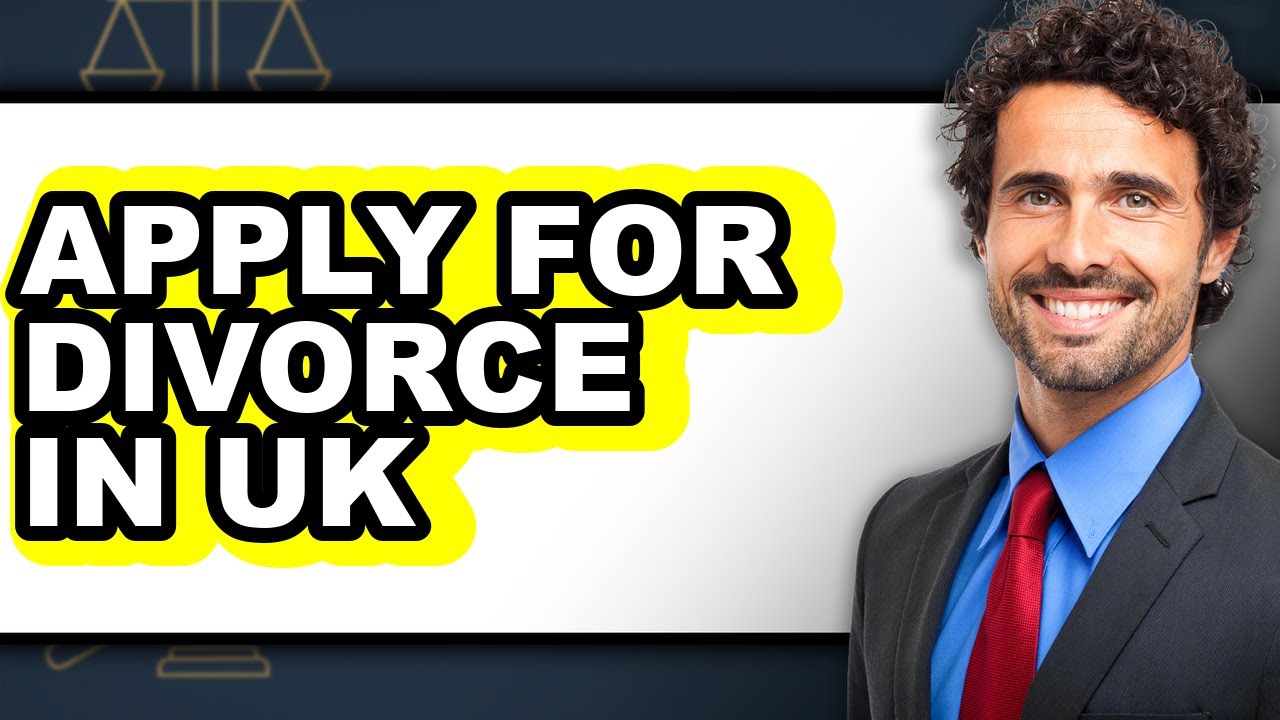 How to Apply for Divorce in UK (Full Guide)