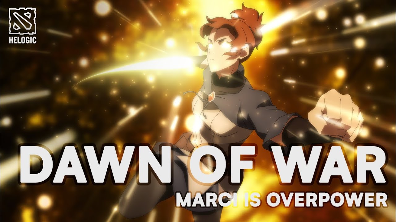 DAWN OF WAR DOTA 2 - MARCI IS OVERPOWER