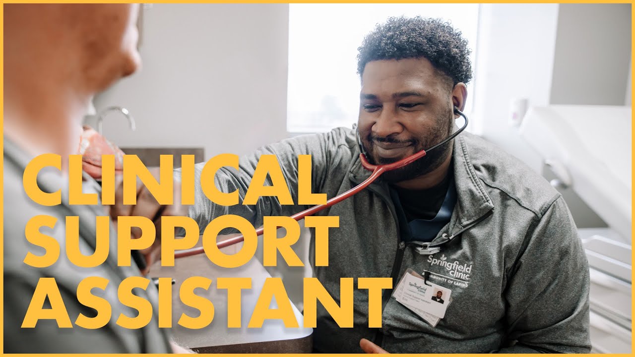 Clinical Support Assistant at Springfield Clinic