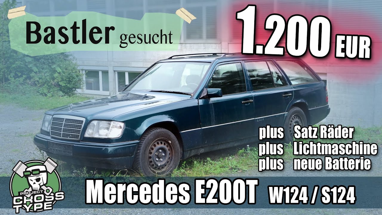 For hobbyists - bargain Mercedes W124 / S124 E200T plus many spare parts for 1,200 euros