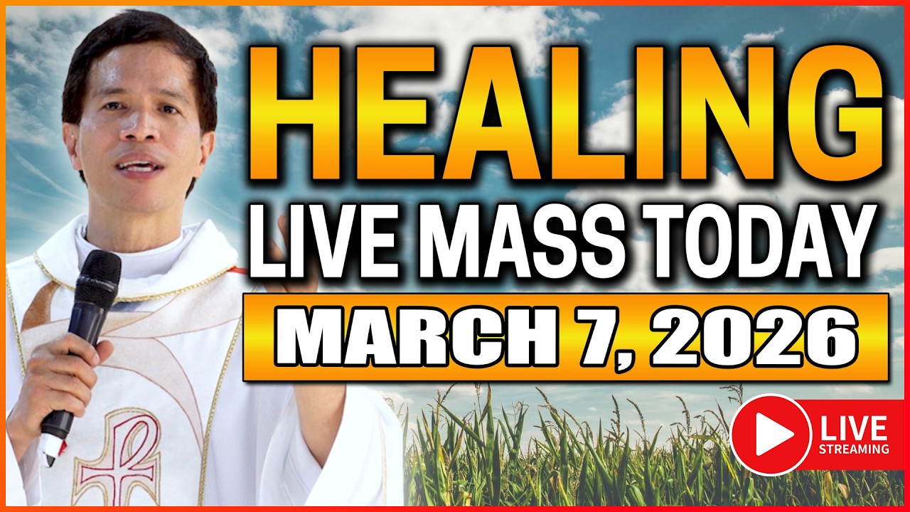 HEALING FILIPINO LIVE MASS TODAY ONLINE II MARCH 7, 2026 II FR. FIDEL ROURA
