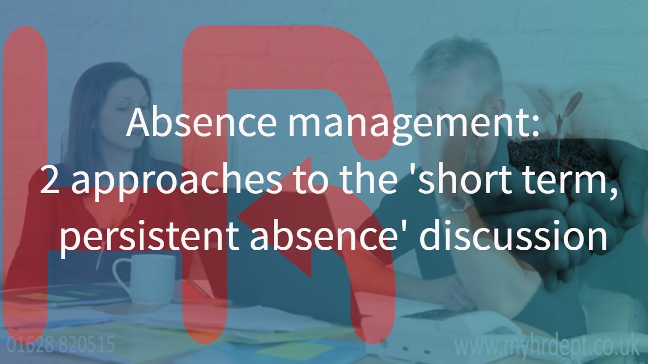 Absence management: - 2 approaches to the 'short term persistent absence' discussion