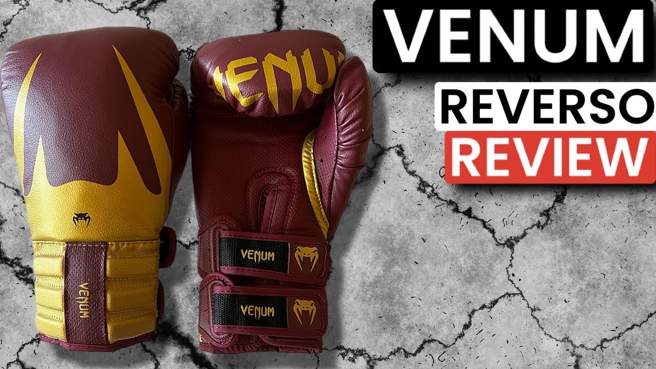 Venum Reverso Gloves: Pros and Cons Review