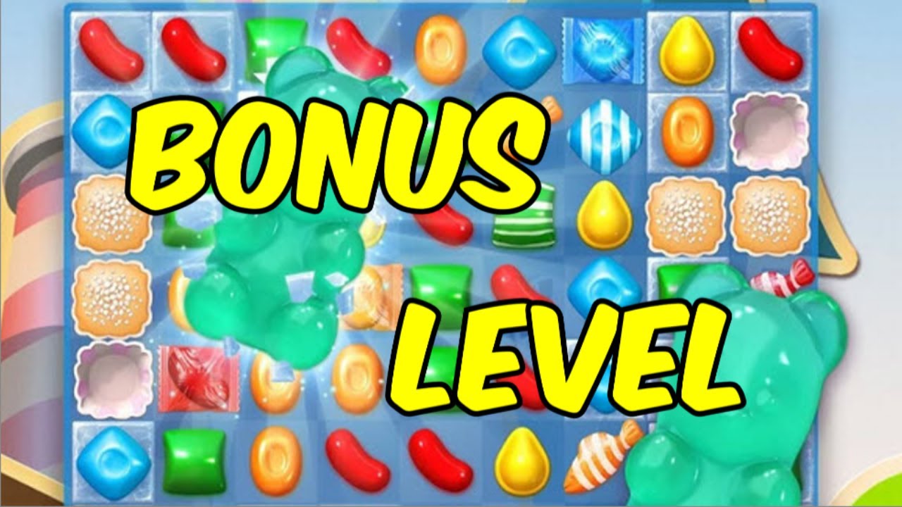 Candy Crush  | bonus level