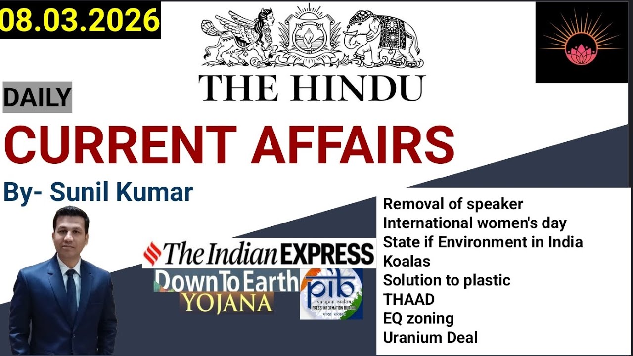 The Hindu Analysis | 08March2026 | The Hindu, Indian Express, PIB | UPSC/IAS/PCS/SSC Prep