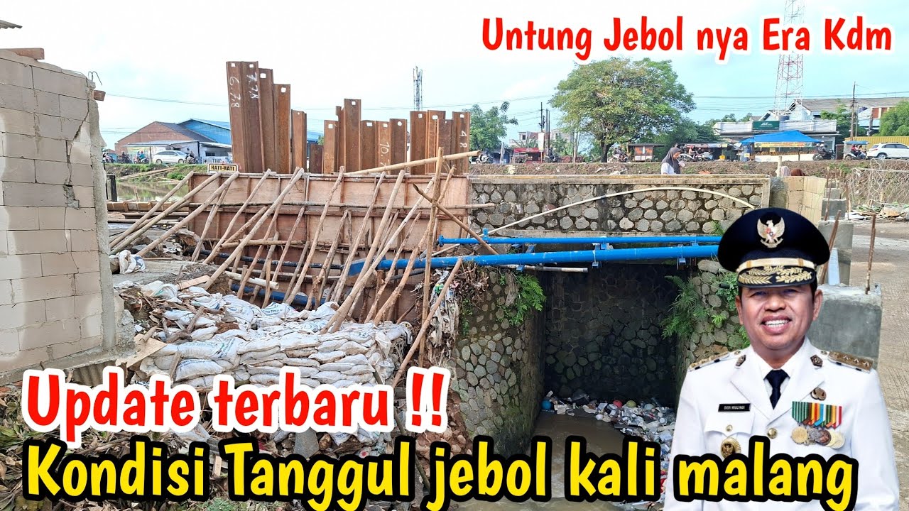 UPDATE TERBARU  !! PASCA JEBOL TANGGUL KALI MALANG DESA MARGAKAYA TELUK JAMBE BARAT 