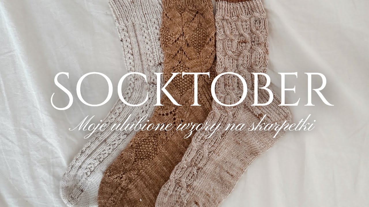 It&rsquo;s Socktober! Moje ulubione wzory na skarpetki i inspiracje 