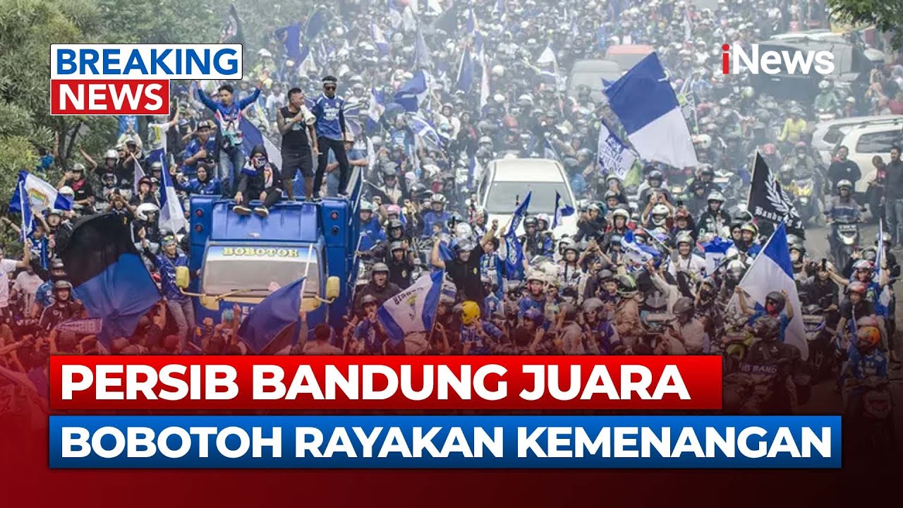 Breaking News Konvoi Perayaan Juara Persib Bandung | 25/05