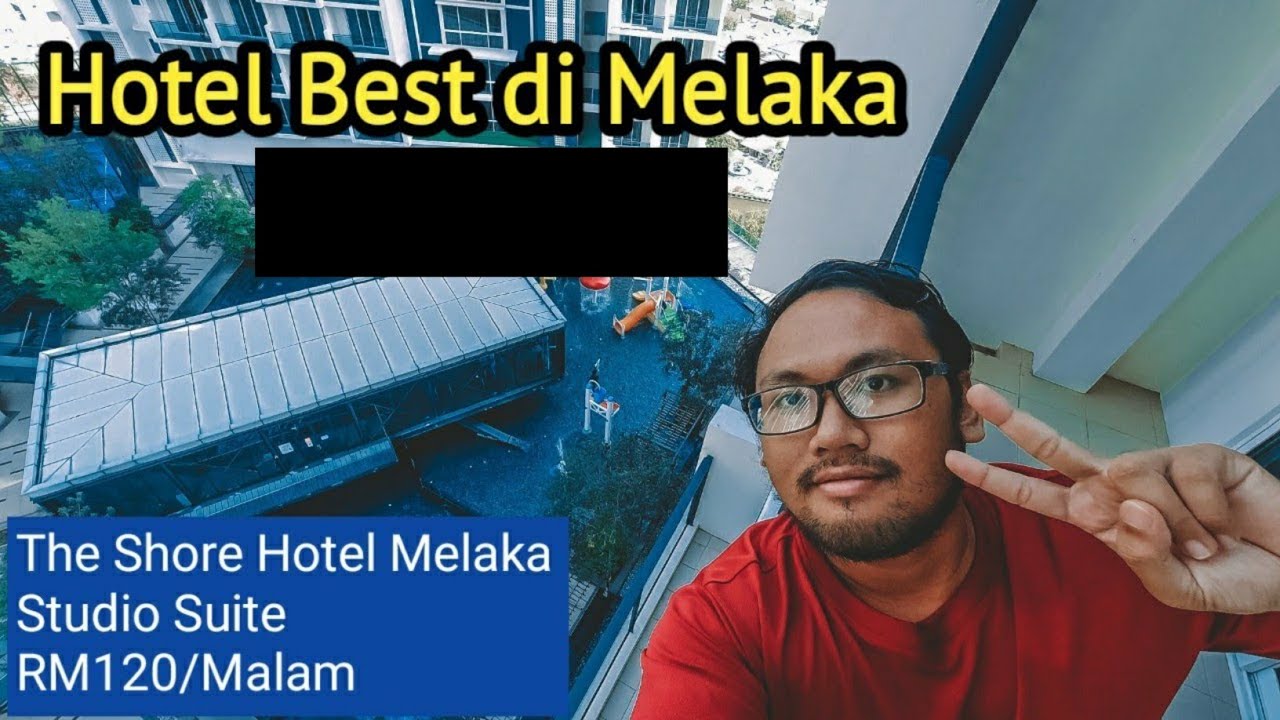 The Shore Hotel Melaka 2021 - Hotel best di Melaka, Tour dan Itinerari