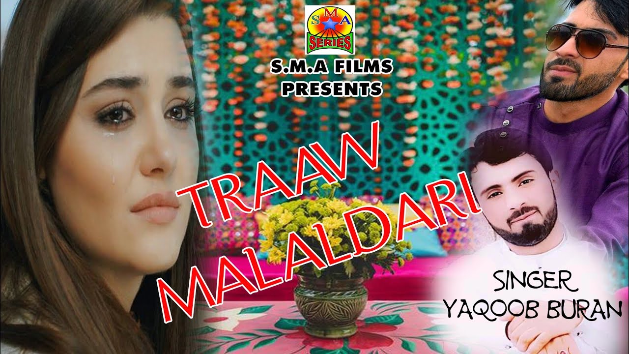 #SuperHit #TopTenSong |Posh Mati Dilbaro Traaw| Sung by Yaqoob Buran