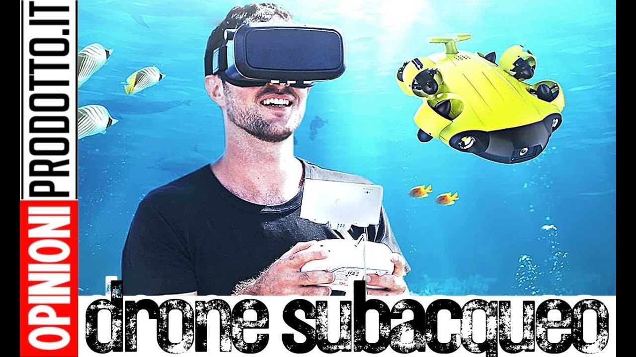 drone subacqueo 🤿 se ami le immersioni questo &egrave; l&rsquo;ideale
