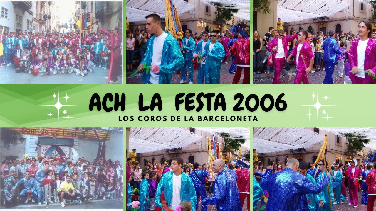 ACH LA FESTA 2006 LA PELICULA #loscorosdelabarceloneta #barceloneta #carpediem #music #video #parati