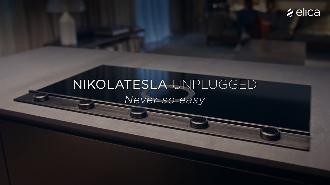 NIKOLATESLA UNPLUGGED - Never so easy | Elica