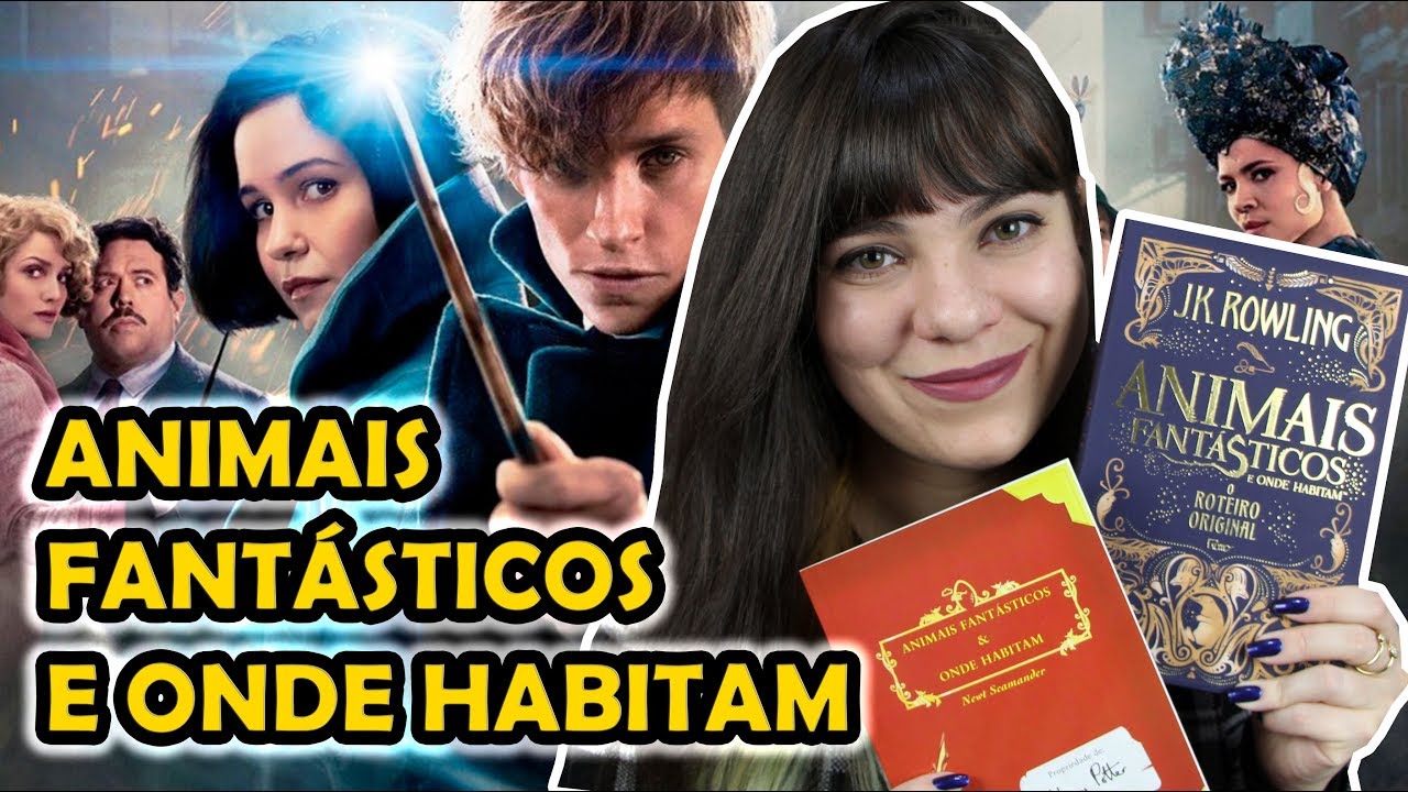 Animais Fantásticos e Onde Habitam - J. K. Rowling [RESENHA]