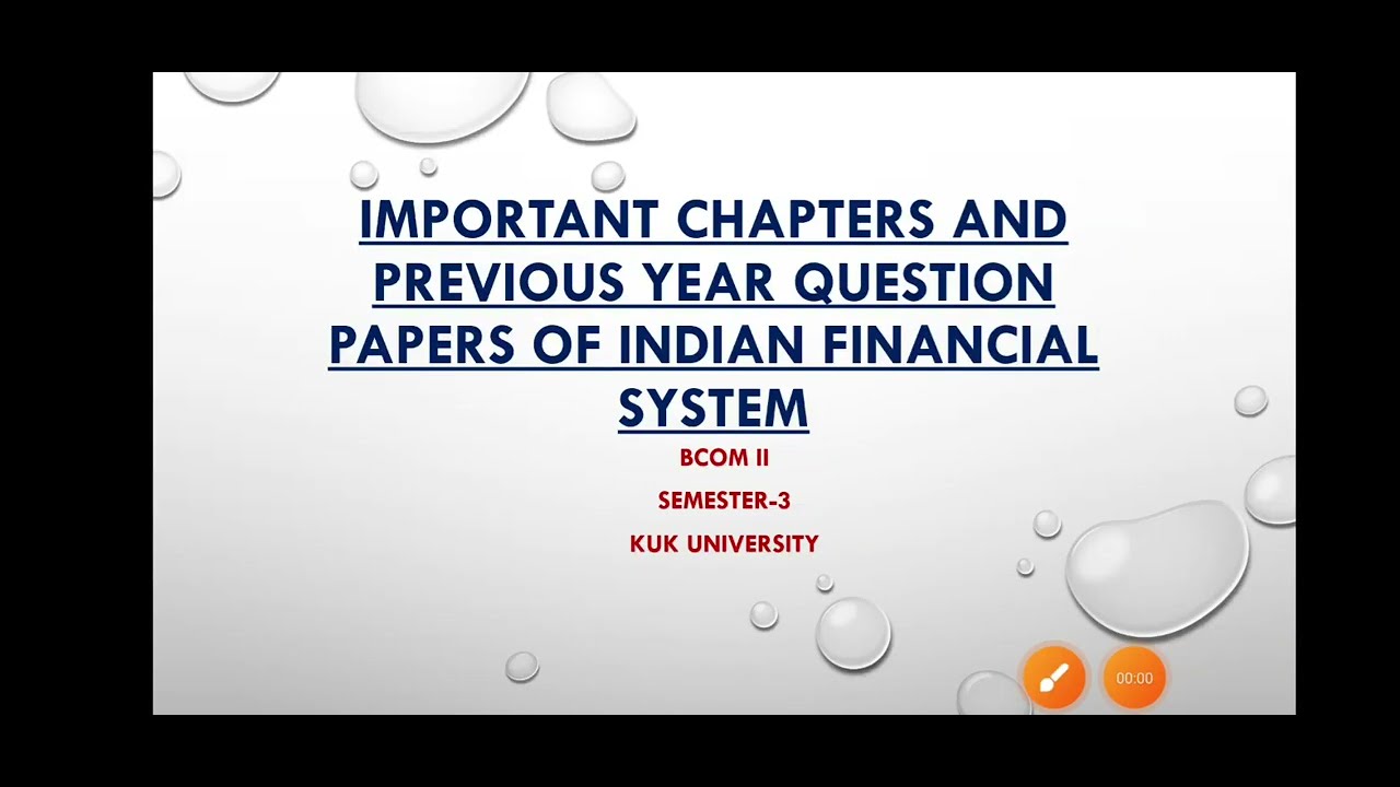 Important chapters and previous year question papers of Indian Financial System #kuk #ifs #kukexams
