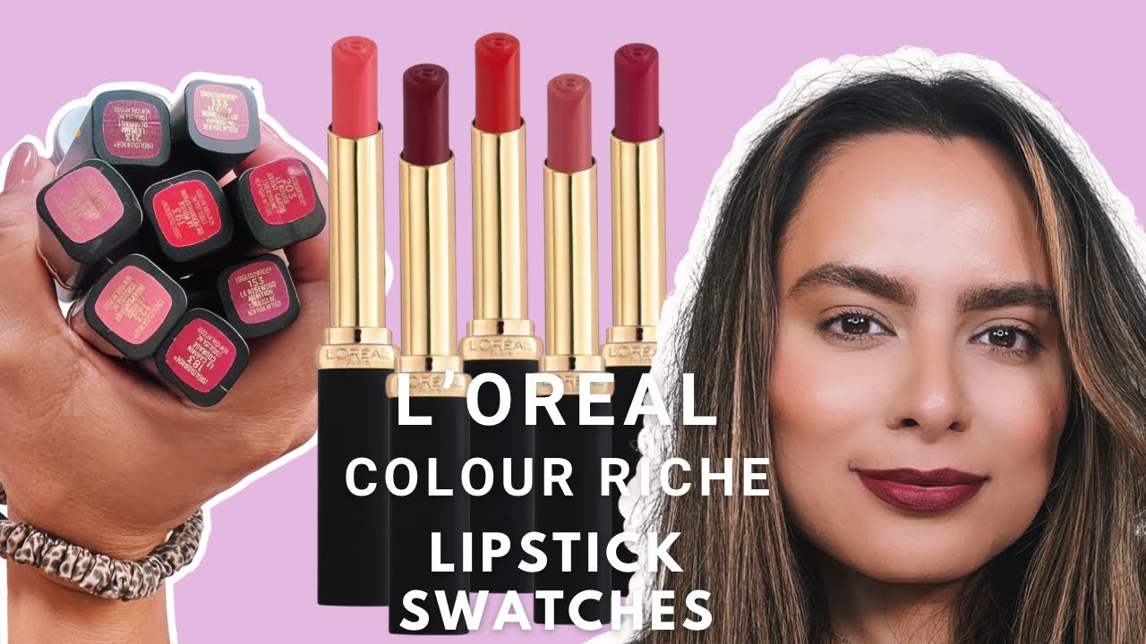 Swatching the full L'Oreal Color Riche Lipstick Collection | Nadia Vega